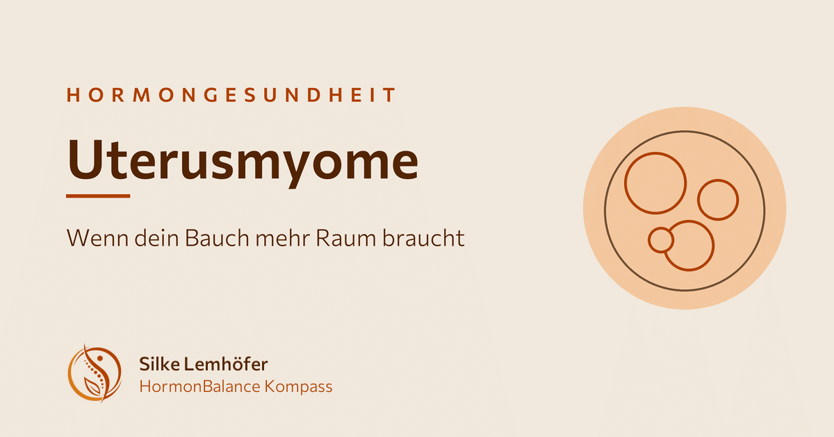 Uterusmyome – Wenn dein Bauch mehr Raum braucht